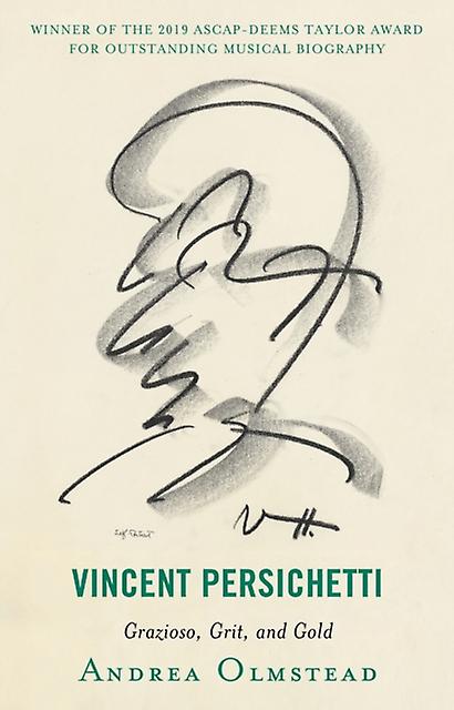 Vincent Persichetti by Andrea Olmstead Paperback Book