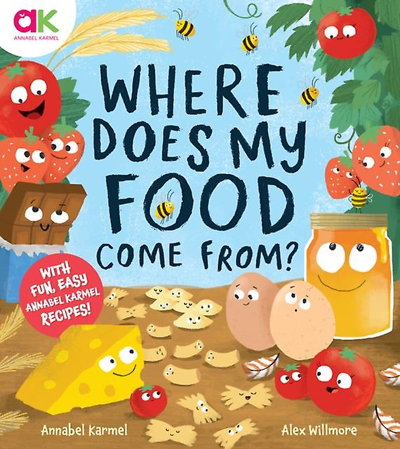 Where Does My Food Come From by Annabel Karmel Paperback