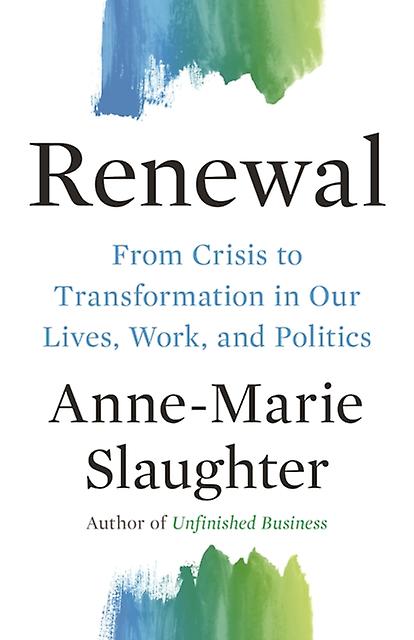 Renewal by AnneMarie Slaughter Paperback Book