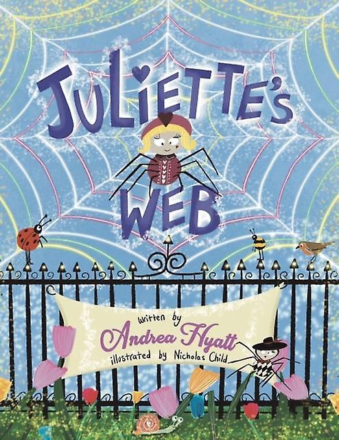 Juliettes Web by Andrea Hyatt Paperback