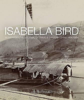 Isabella Bird by D Ireland Paperback Book