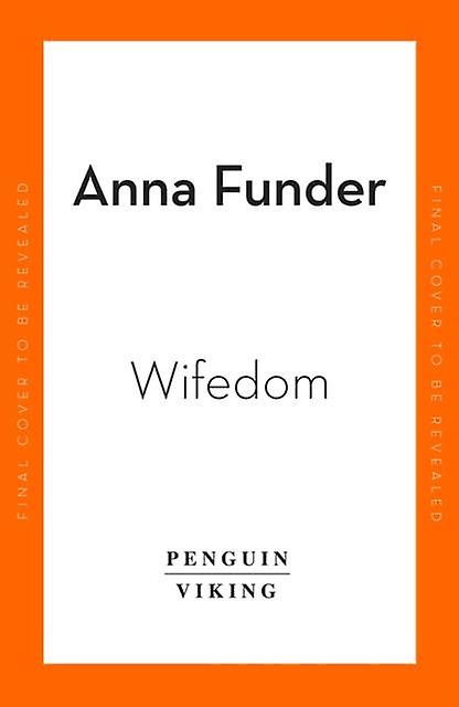 Wifedom by Anna Funder Paperback Book