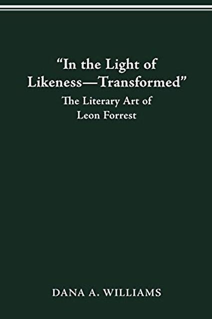 In The Light Of Likenesstransformed