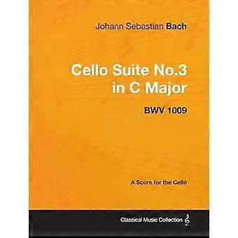 Johann Sebastian Bach - Sellosarja nro 3 C-duurissa - Bwv 1009 - Partituuri The-laululle - Johann Sebastian Bach