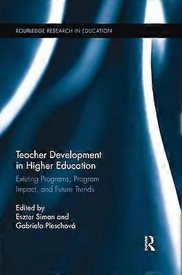 Teacher Development in Higher Education
