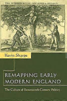 Remapping Early Modern England
