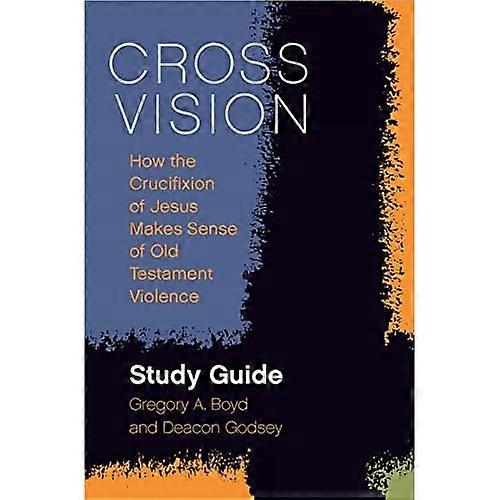 Cross visie Study Guide