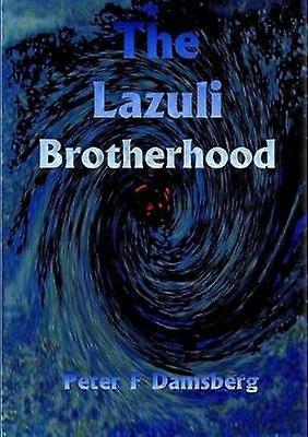 The Lazuli Brotherhood