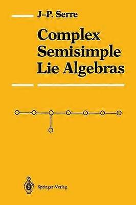 Algèbres de Lie semi-simples complexes