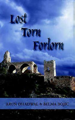 Lost Torn Forlorn