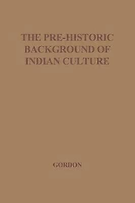 Den forhistoriske baggrund for indisk kultur