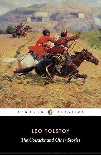 The Cossacks and Other Stories