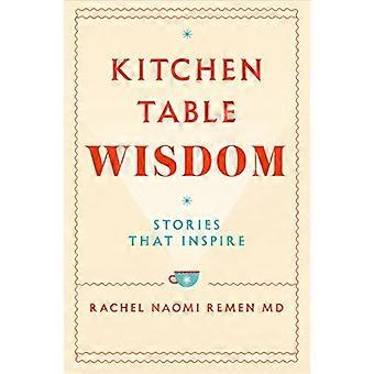Kitchen Table Wisdom Stories That Inspire