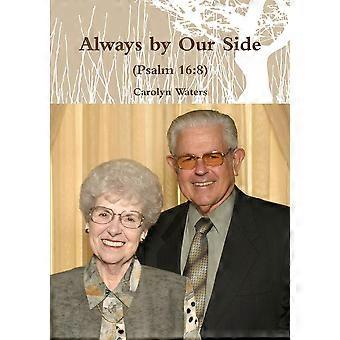 Always By Our Side Psalm 168 - Carolyn Waters - Paperback - en Book