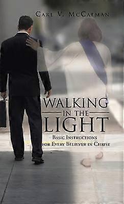 Walking in the Light