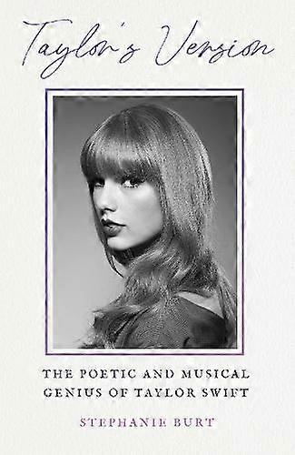 Taylors Version by Stephanie Burt Paperback Book