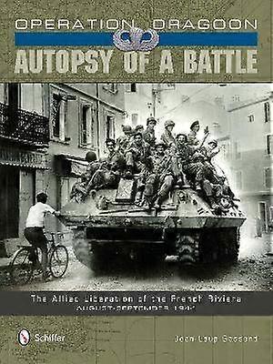 Operacja Dragoon: Autopsja bitwy