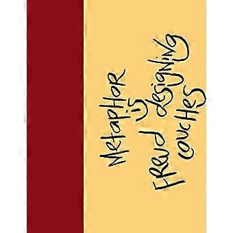 Madding Mission Metapher ist Freud Designing Couches Jotter Book