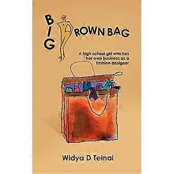 Big Brown Bag: una ragazza delle scuole superiori che ha la sua attività come stilista di moda