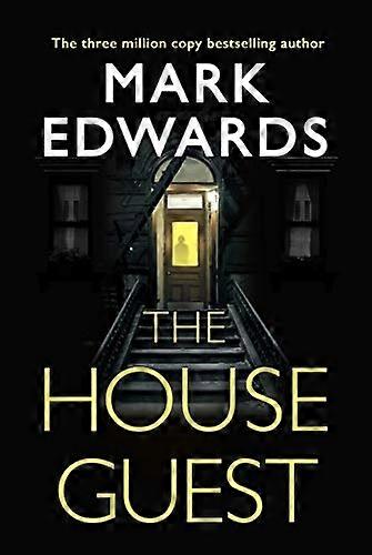 The House Guest