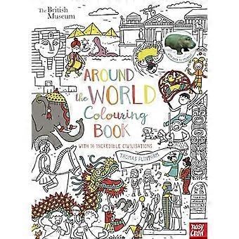 British Museum: rund um die Welt-Malbuch