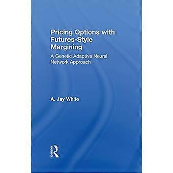 Pricing Options with Futures Style Margining A Genetic Adaptive Neural Network Approach