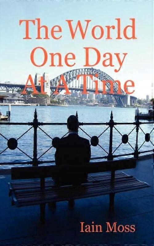 The World One Day At A Time