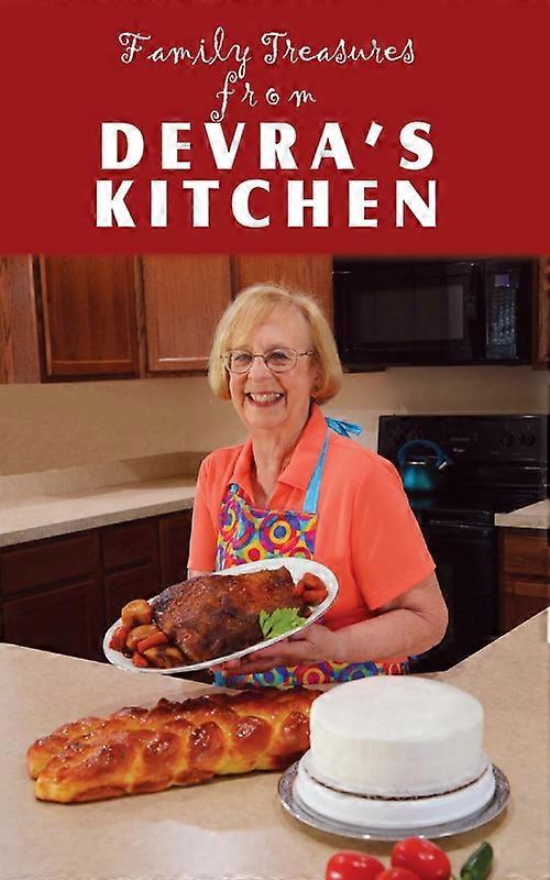 Family Treasures From Devras Kitchen