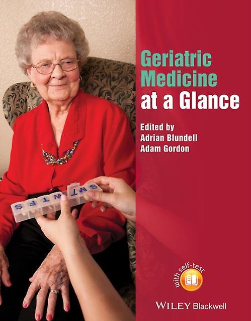 Geriatric Medicine At A Glance by Adrian Blundell Paperback Book