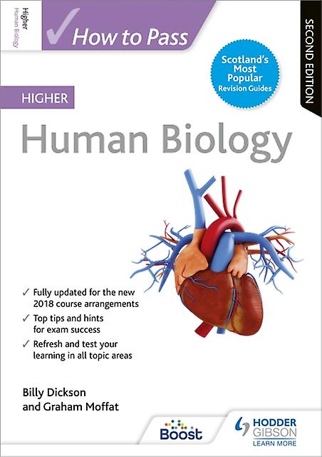 How To Pass Higher Human Biology Second Edition by Graham Moffat Paperback