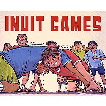 Inuit Games English Edition - Thomas Anguti Johnston