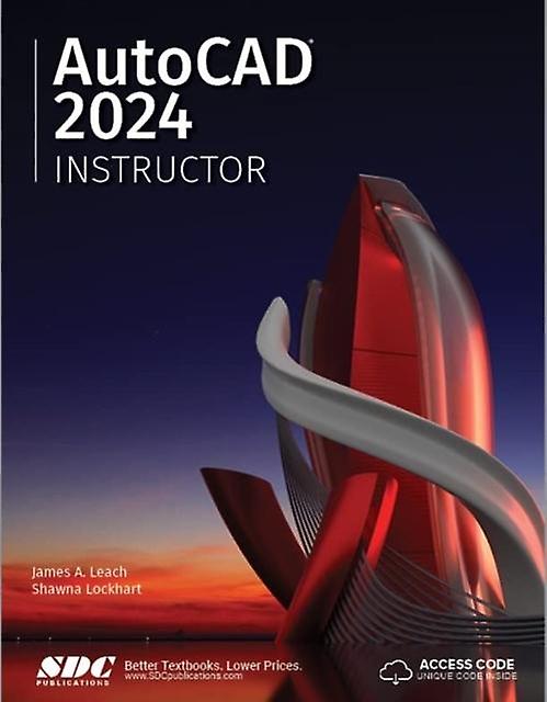 Autocad 2024 Instructor - Shawna Lockhart - Technical design - SDC Publications - Paperback