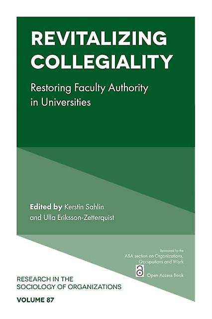 Revitalizing Collegiality Paperback