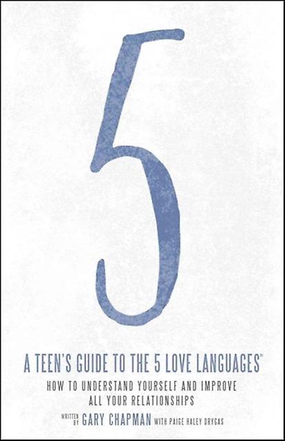 Teens Guide To The 5 Love Languages by Gary Chapman Paperback Book