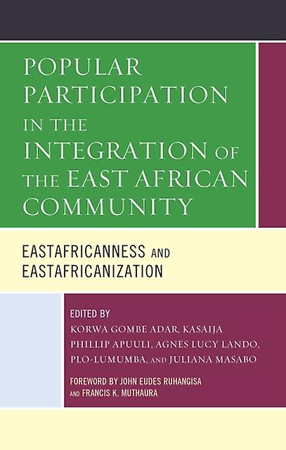 Popular Participation In The Integration Of The East African Community Paperback Book