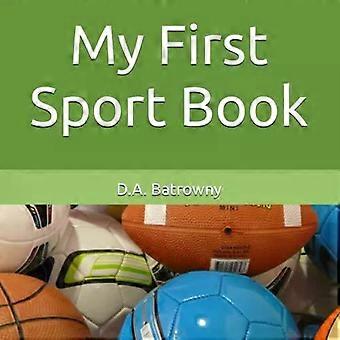 Meu Primeiro Livro de Esportes - D.A. Batrowny