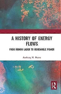 A History of Energy Flows