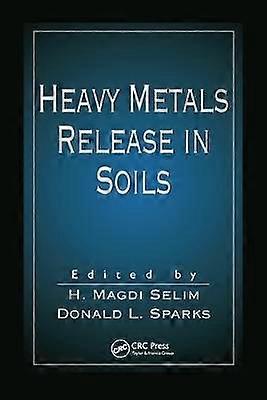 Heavy Metals Release in Soils