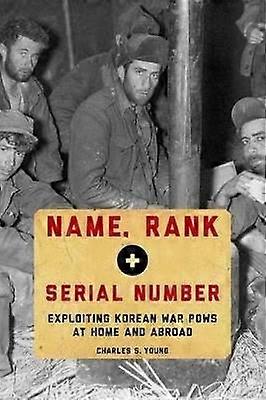 Name Rank and Serial Number
