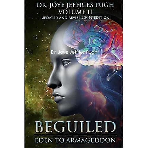 Beguiled: Eden to Armageddon Volume 2