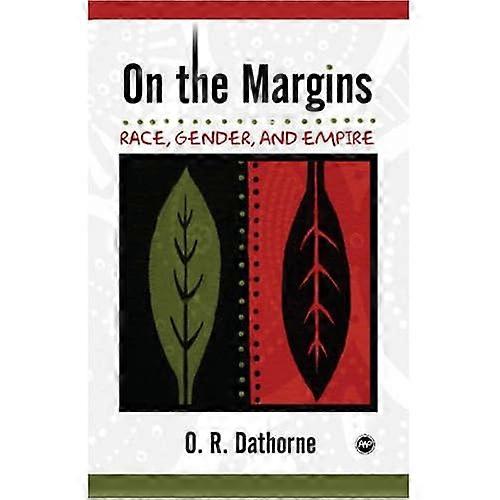 An den Rändern: Rasse, Geschlecht und Imperium