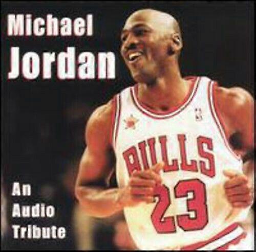Michael Jordan An Audio Tribute CD (2003)