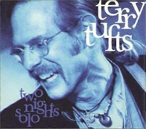 Terry Tufts Two Nights Solo CD