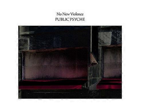 Public Psyche No New Violence CD (2017) NEW