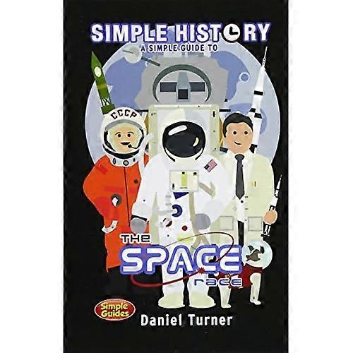 Simple History: The Space  - Race