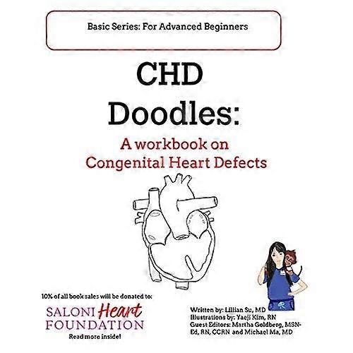 CHD Doodles: A Workbook on Congenital Heart Defects