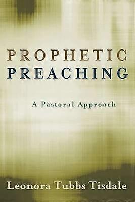 Prophetic Preaching