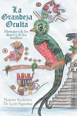 La Grandeza Oculta