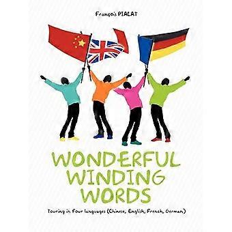 Wonderful Winding Words