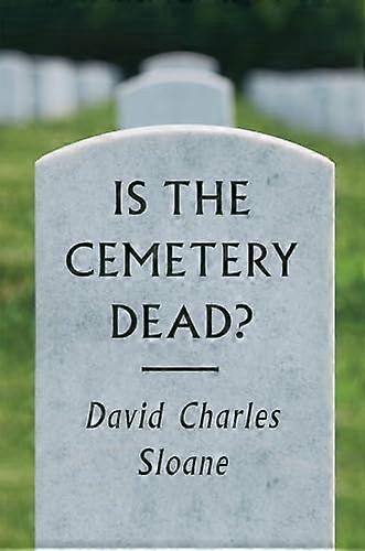 Is the Cemetery Dead?